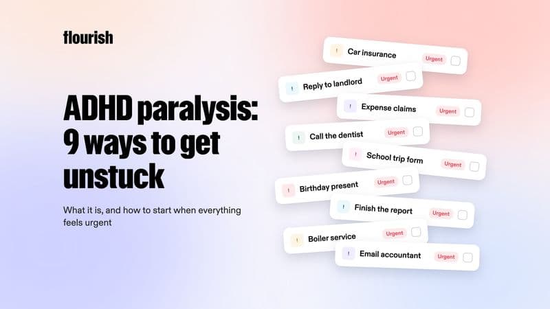ADHD paralysis: 9 ways to get unstuck, beside a pile of task cards all marked urgent