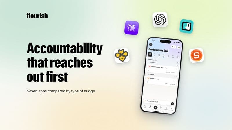 Accountability that reaches out first: accountability app icons in an arc above the Flourish Today screen