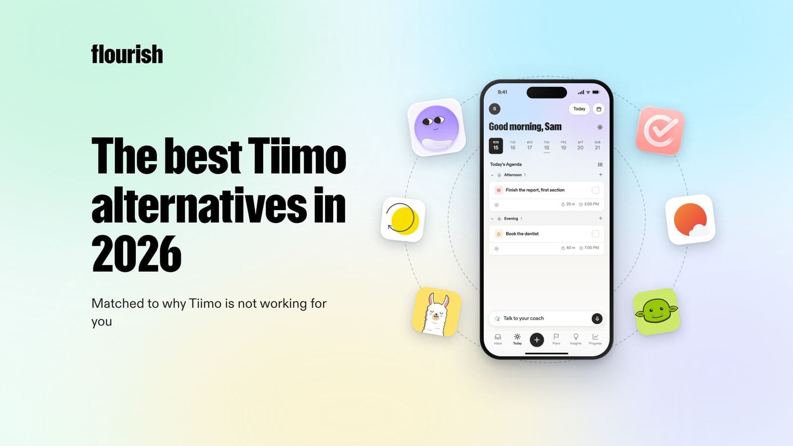 The best Tiimo alternatives in 2026: Tiimo and other planner app icons orbiting the Flourish Today screen